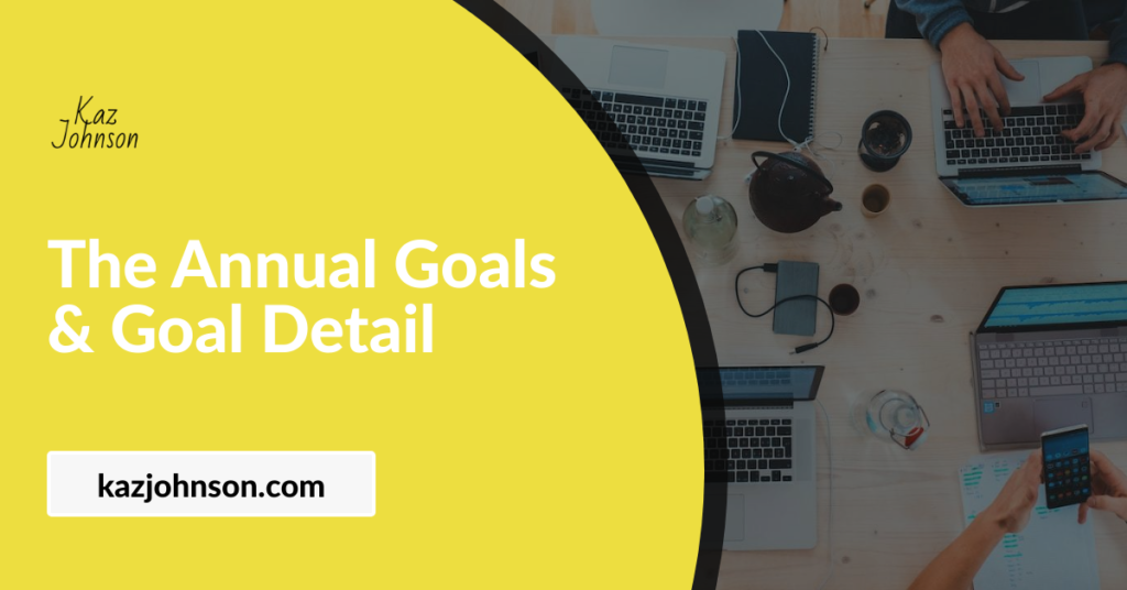 The Annual Goals & Goal Detail